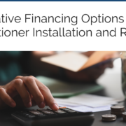 4 Creative Financing Options for Air Conditioner Installation and Repairs