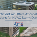 Proficient Air Offers Affordable Solutions for HVAC Storm Damage