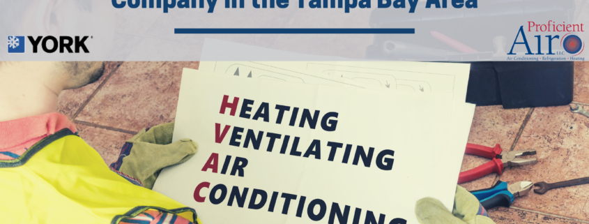 Welcome to 2022 and the Best HVAC Company in the Tampa Bay Area