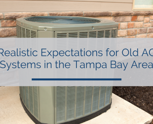 Realistic Expectations for Old AC Systems in the Tampa Bay Area