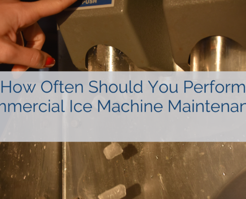 How Often Should You Perform Commercial Ice Machine Maintenance