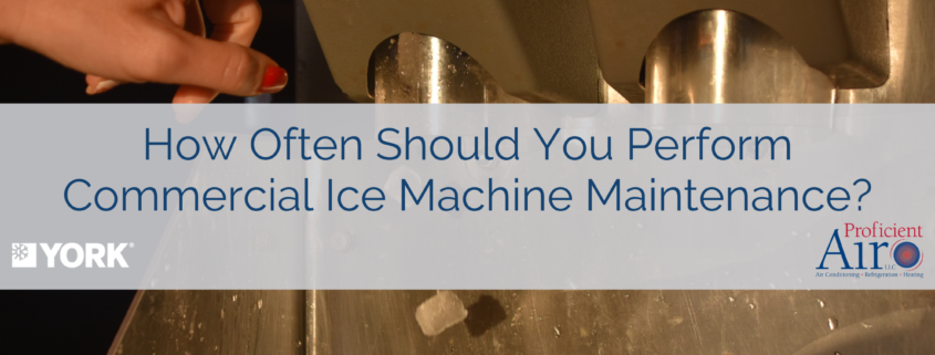 How Often Should You Perform Commercial Ice Machine Maintenance