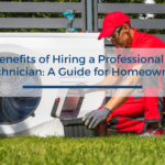 The Benefits of Hiring a Professional HVAC Technician: A Guide for Homeowners