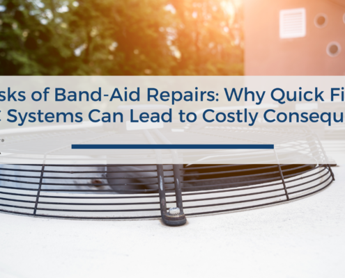 The Risks of Band-Aid Repairs: Why Quick Fixes for HVAC Systems Can Lead to Costly Consequences