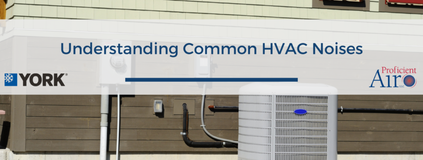 Understanding Common HVAC Noises