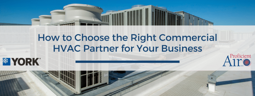 How to Choose the Right Commercial HVAC Partner for Your Business