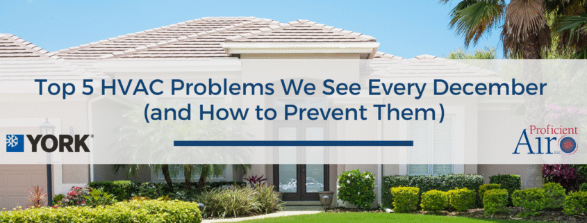Top 5 HVAC Problems We See Every December (and How to Prevent Them)
