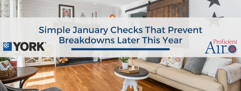 Simple January Checks That Prevent Breakdowns Later This Year