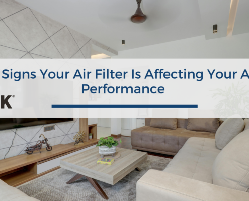 6 Signs Your Air Filter Is Affecting Your AC Performance