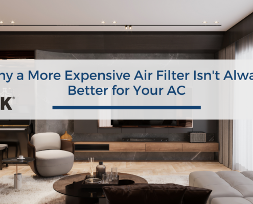 Why a More Expensive Air Filter Isn't Always Better for Your AC