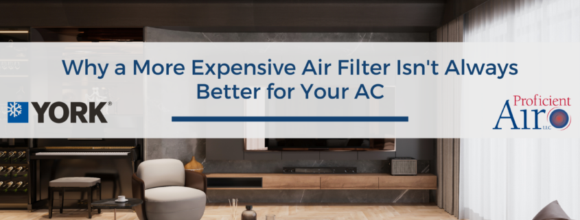 Why a More Expensive Air Filter Isn't Always Better for Your AC